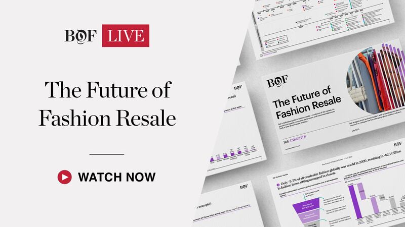 BoF LIVE: The Future of Fashion Resale