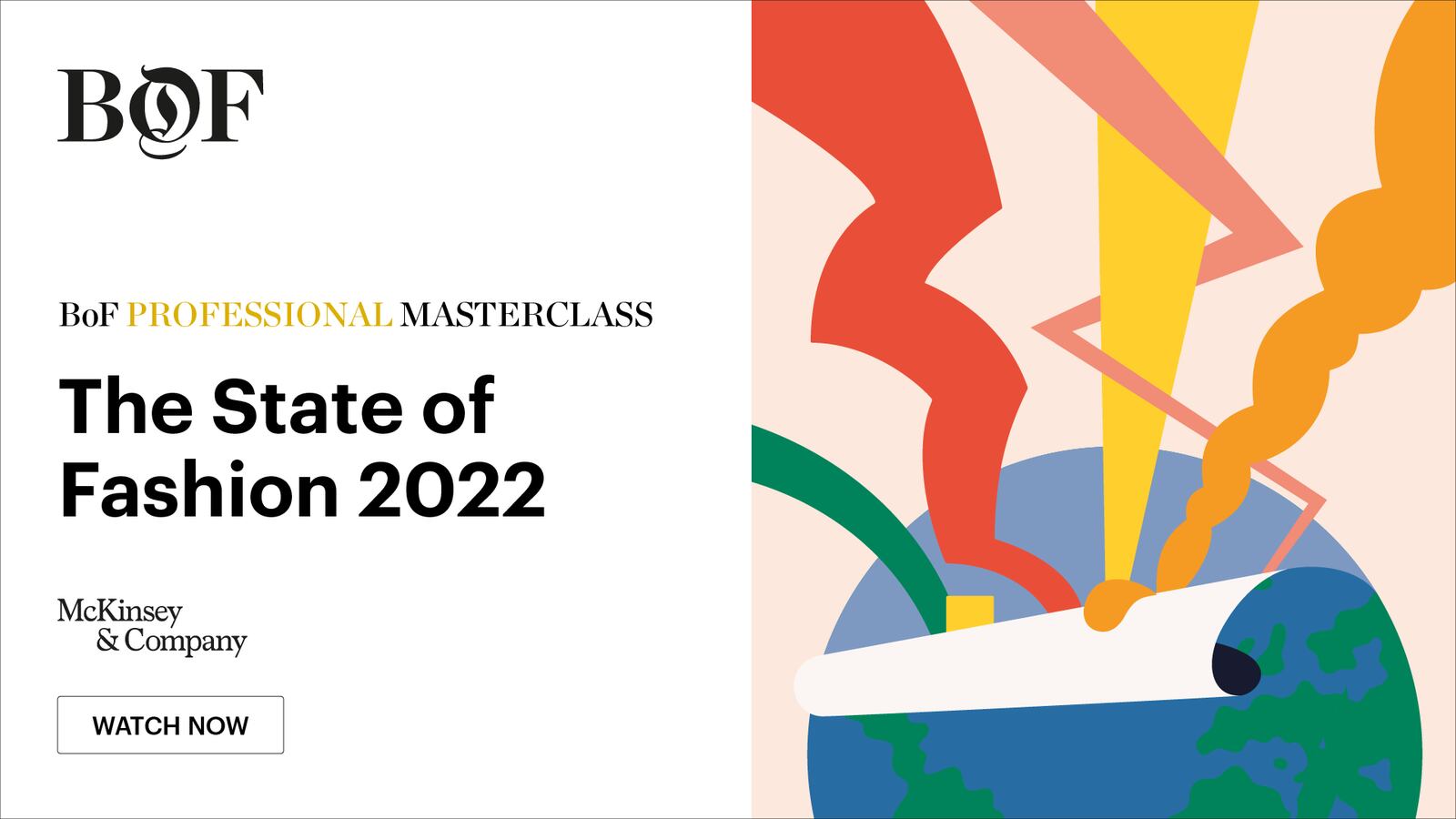 BoF Professional Masterclass The State of Fashion 2022