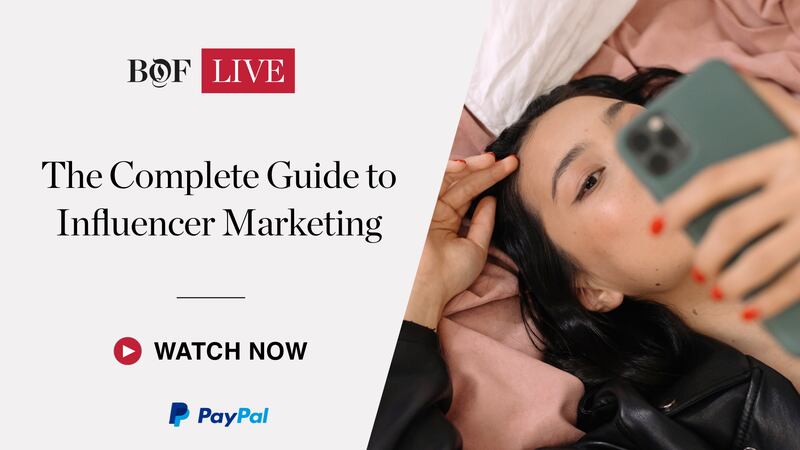 BoF LIVE: The Complete Guide to Influencer Marketing