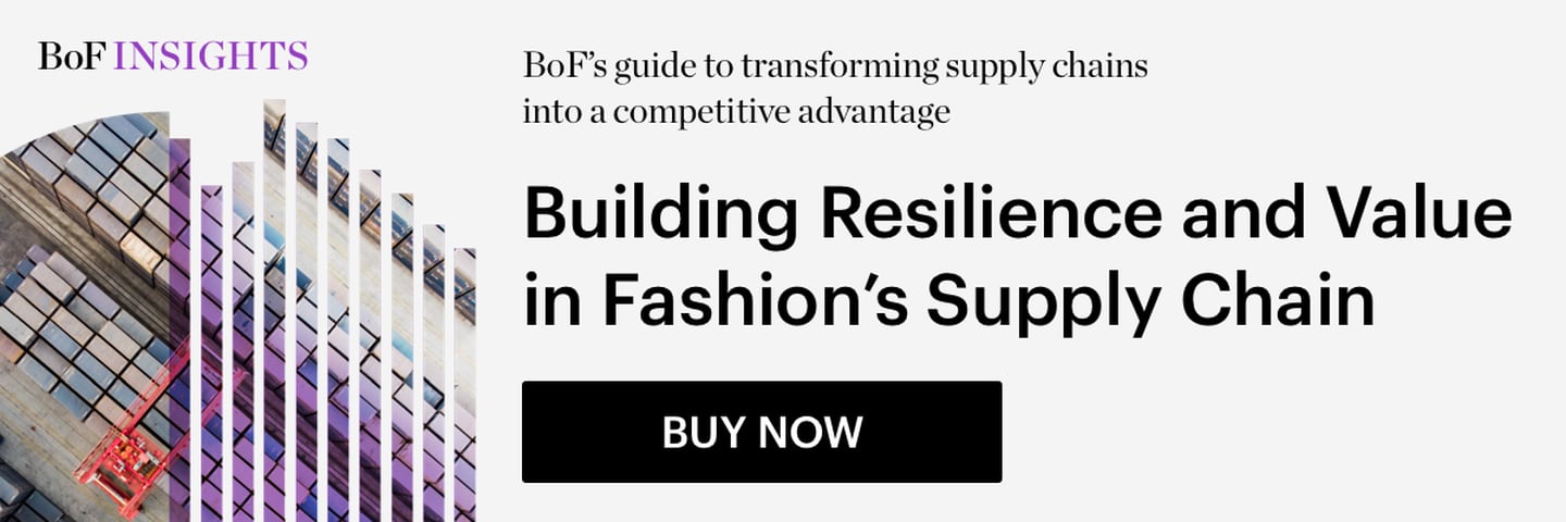 BoF Insights: Building Resilience and Value in Fashion's Supply Chain
