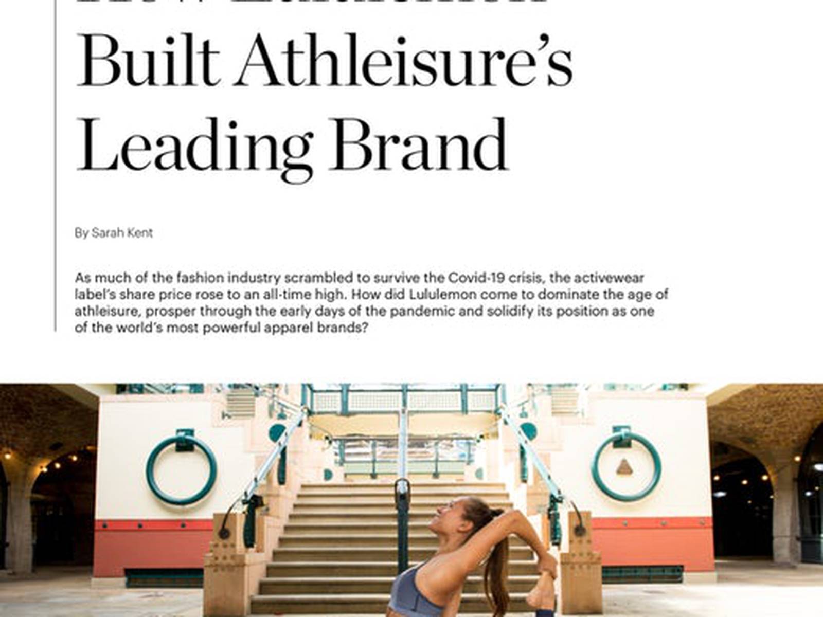 Case Study, How Lululemon Built Athleisure's Leading Brand