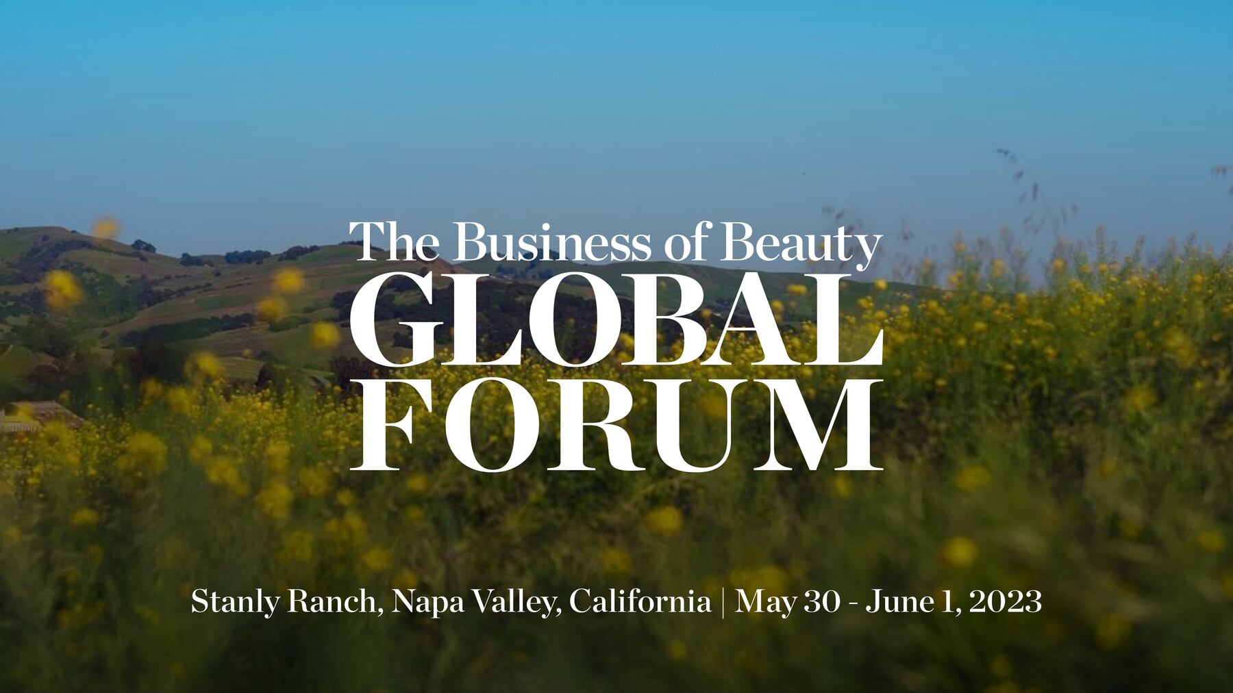 The Business of Beauty Global Forum is coming to California.