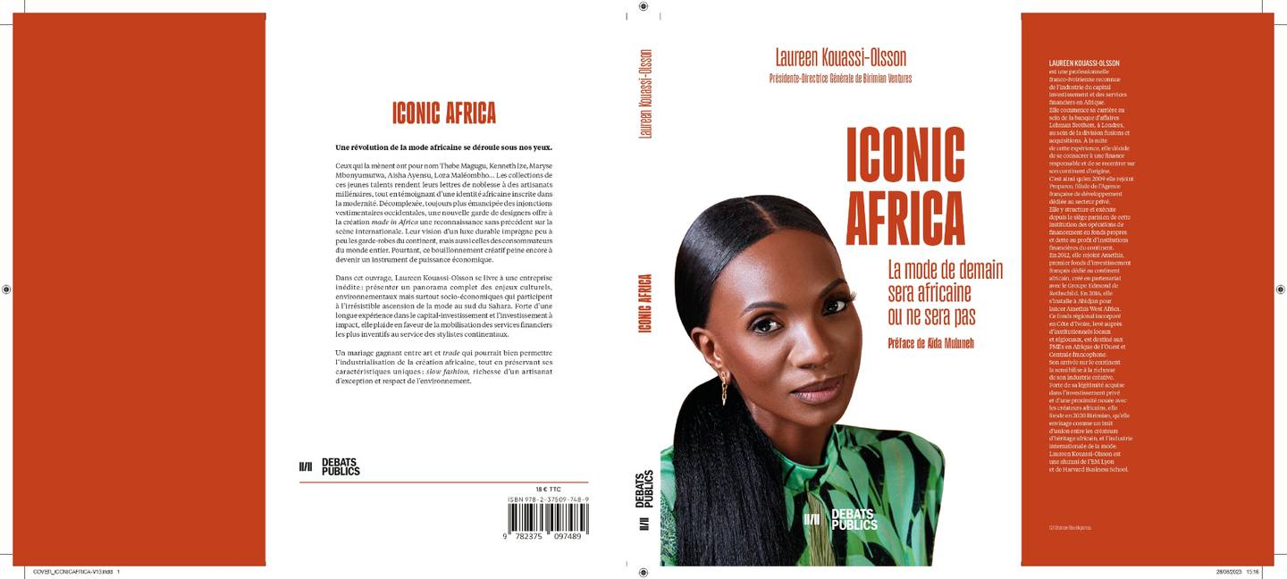 “Iconic Africa” is a text focusing on the business of fashion on the African continent, written by Birimian Ventures founder Laureen Kouassi-Olsson.