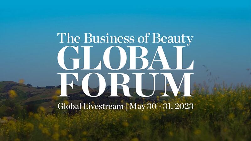 The Business of Beauty Global Forum Is 4 Weeks Away — Register Now for the Global Livestream