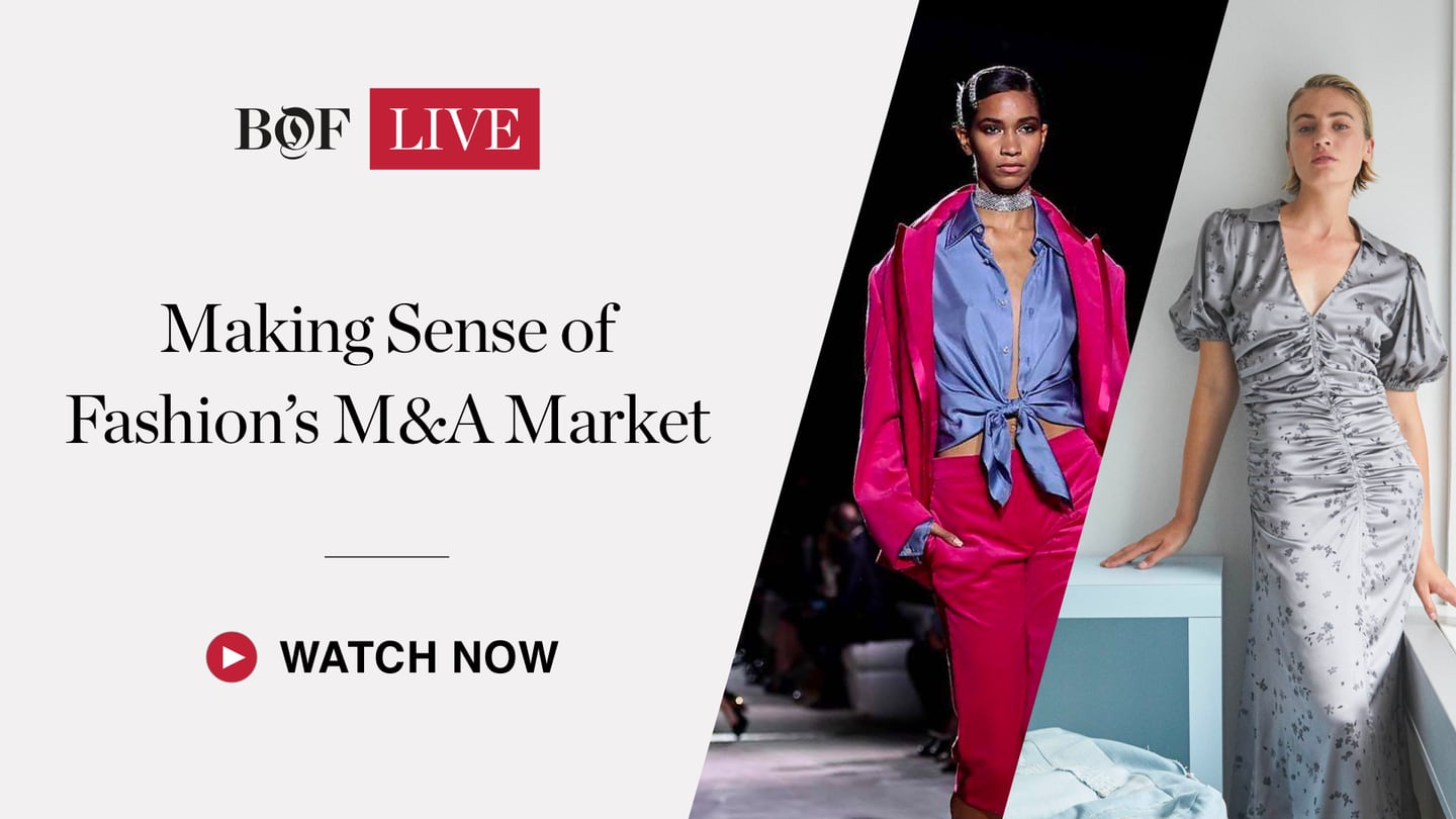 Making Sense of Fashion’s M&A Market