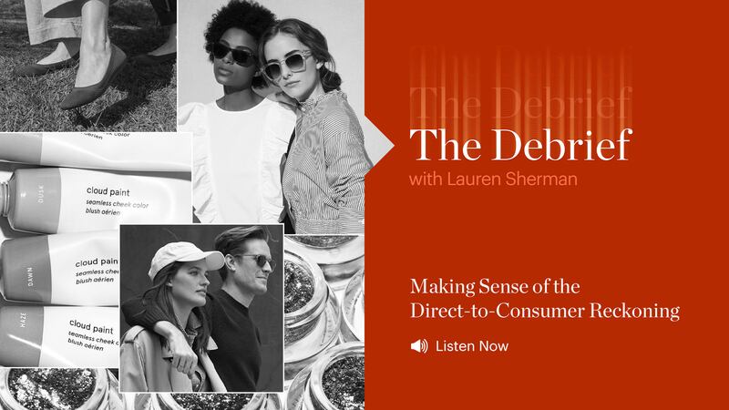 The Debrief | Making Sense of the Direct-to-Consumer Reckoning 
