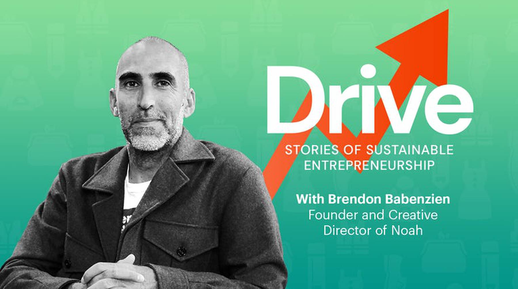 Brendon Babenzien, Founder and Creative Director of Noah, for Drive.