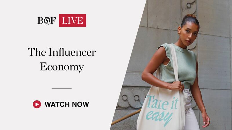 BoF LIVE | The Influencer Economy