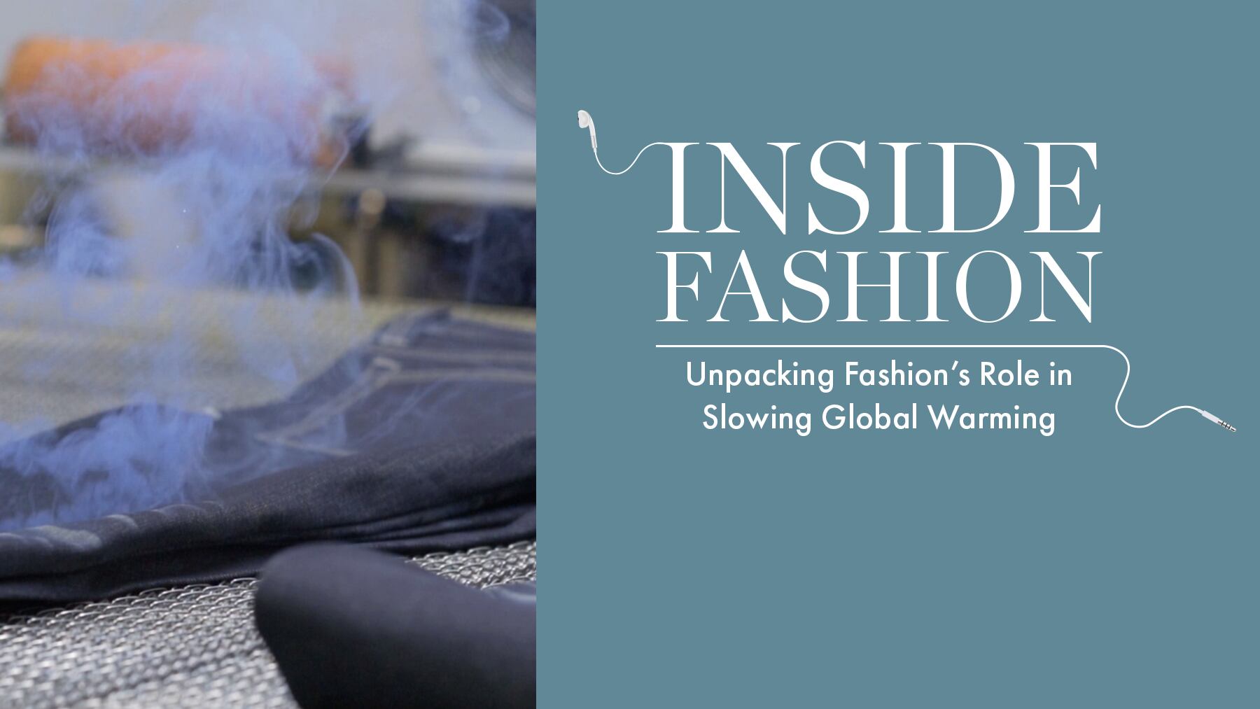 Unpacking Fashion's Role in Slowing Global Warming