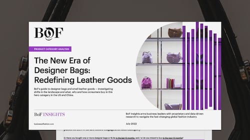 BoF Insights | The New Era of Designer Bags: Redefining Leather Goods Report
