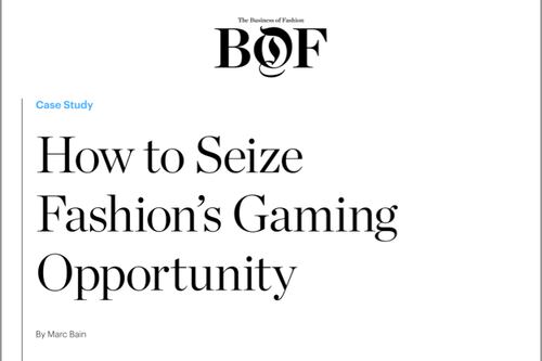 Case Study | How to Seize Fashion’s Gaming Opportunity