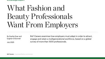 Cover of the BoF Careers Knowledge Report "What Fashion and Beauty Professionals Want From Employers"