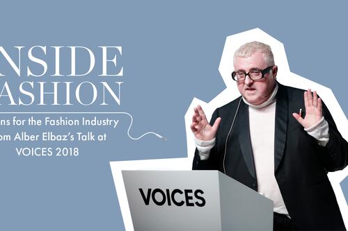 Lessons for the Fashion Industry From Alber Elbaz’s Talk at VOICES 2018