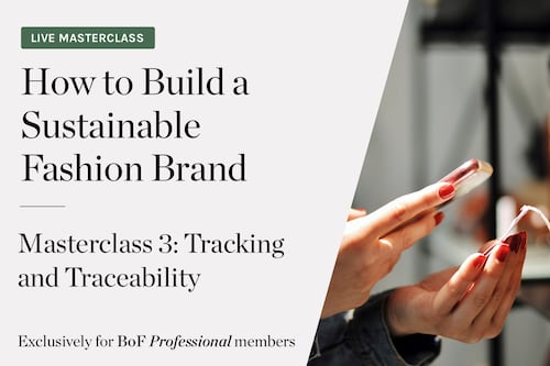 How to Build a Sustainable Fashion Brand: Masterclass 3 of 5 — Tracking and Traceability