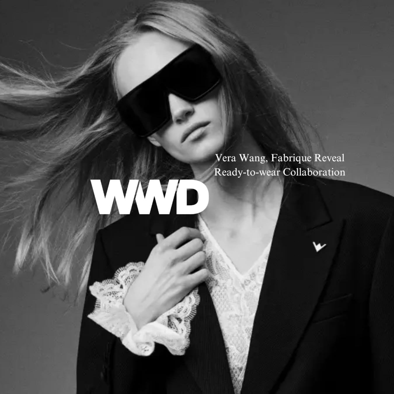 Project-Vera Wang x Fabrique Collaboration Spotlighted by WWD