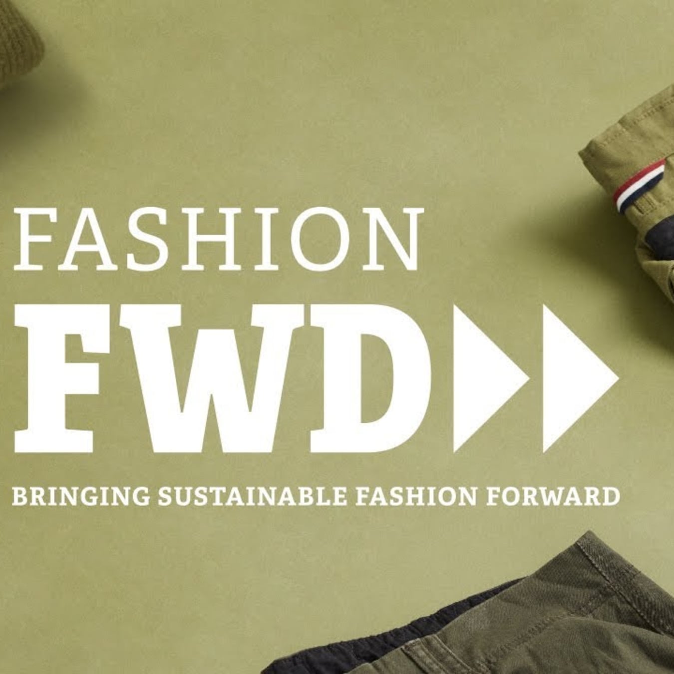 Project-Fashion FWD - Bringing sustainable fashion forward